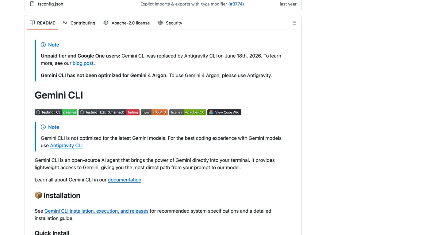 The top of the Gemini CLI README on GitHub: a note that Gemini CLI was replaced by Antigravity CLI for unpaid tier and Google One users on June 18th, 2026, and that Gemini CLI has not been optimized for Gemini 4 Argon, to use it please use Antigravity