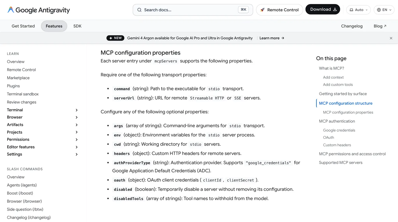 Antigravity's MCP configuration properties: command for stdio transport, serverUrl for remote Streamable HTTP or SSE servers, and optional args, env, cwd, headers, authProviderType, oauth, disabled and disabledTools