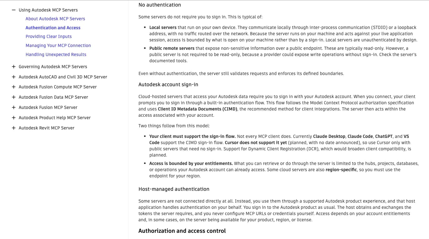 Autodesk's Authentication and Access page: Autodesk account sign-in uses Client ID Metadata Documents (CIMD); your client must support the sign-in flow; currently Claude Desktop, Claude Code, ChatGPT and VS Code support the CIMD sign-in flow; Cursor does not support it yet.