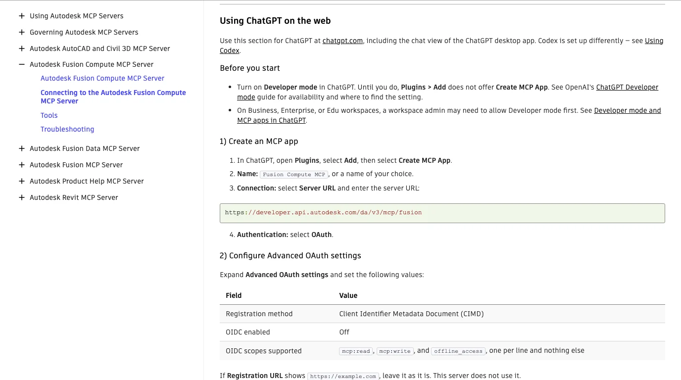 Autodesk's Using ChatGPT on the web section for Fusion Compute: turn on Developer mode in ChatGPT, until then Plugins > Add does not offer Create MCP App; on Business, Enterprise or Edu an admin may need to allow Developer mode; Create an MCP app: open Plugins, select Add, then Create MCP App, name Fusion Compute MCP, Connection Server URL with the endpoint, Authentication OAuth; then Configure Advanced OAuth settings with Registration method Client Identifier Metadata Document (CIMD).