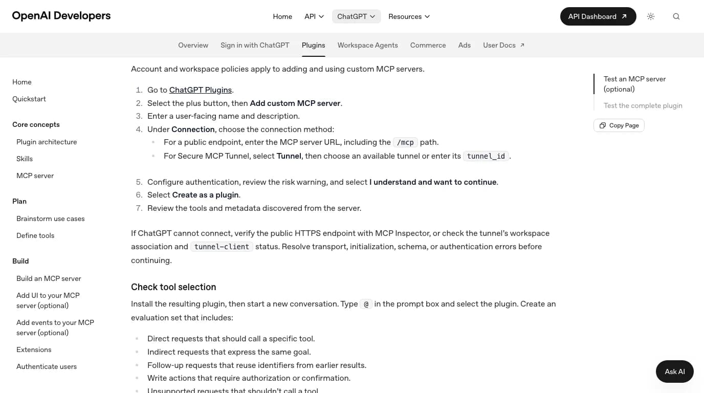 OpenAI's Connect and test your plugin page: account and workspace policies apply; go to ChatGPT Plugins, select the plus button then Add custom MCP server, enter a name, choose a public endpoint or select Tunnel and enter its tunnel_id, configure authentication, review the risk warning and continue, then Create as a plugin