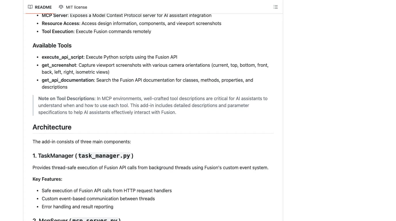 The README of AutodeskFusion360/FusionMCPSample on GitHub, section Available Tools: execute_api_script, execute Python scripts using the Fusion API; get_screenshot, capture viewport screenshots with various camera orientations; get_api_documentation, search the Fusion API documentation. A note says well-crafted tool descriptions are critical for AI assistants. Below, the Architecture section begins with TaskManager.