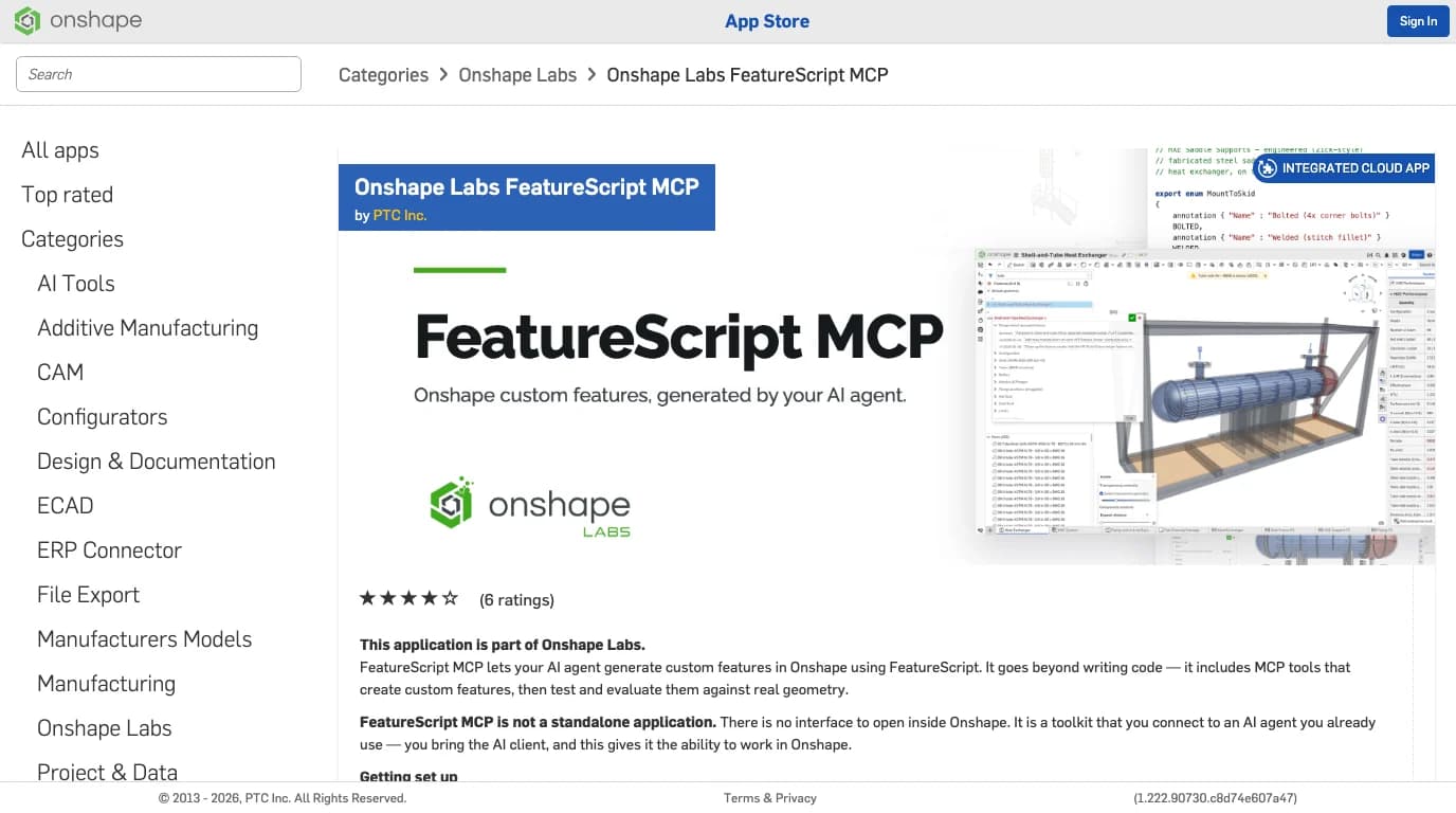 The Onshape App Store listing for Onshape Labs FeatureScript MCP by PTC Inc., tagged Integrated Cloud App, four stars from six ratings, with the text: This application is part of Onshape Labs. FeatureScript MCP lets your AI agent generate custom features in Onshape using FeatureScript. It goes beyond writing code, it includes MCP tools that create custom features, then test and evaluate them against real geometry. FeatureScript MCP is not a standalone application.