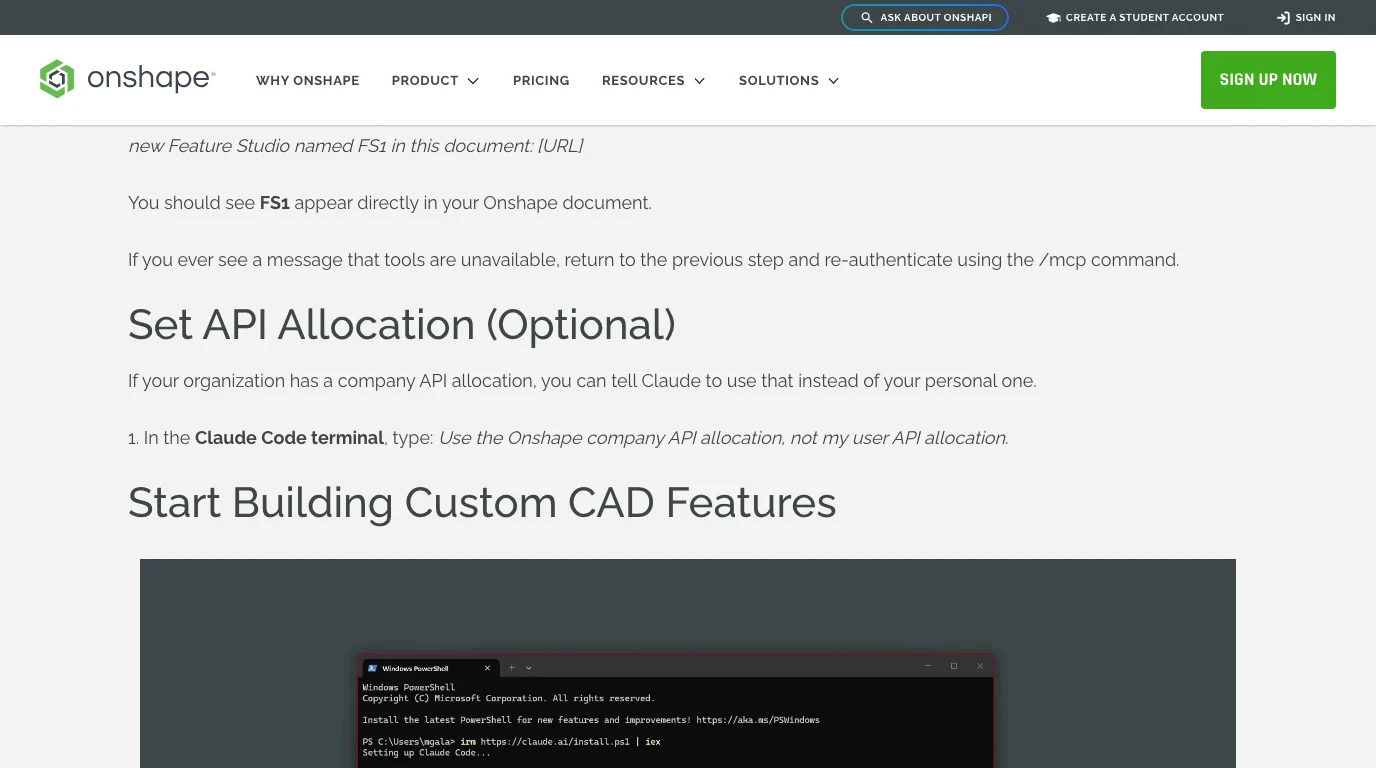 Onshape's tech tip page: You should see FS1 appear directly in your Onshape document. If you ever see a message that tools are unavailable, return to the previous step and re-authenticate using the /mcp command. Then the heading Set API Allocation (Optional): in the Claude Code terminal, type Use the Onshape company API allocation, not my user API allocation.